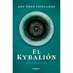 Editorial Planeta - El Kybalion Los Tres Iniciados