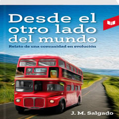 Libros Intermedio - Desde El Otro Lado Del Mundo - Juan Manuel Salgado