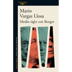 PENGUIN - Medio Siglo Con Borges - Vargas Llosa